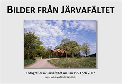 Bilder från Järvafältet