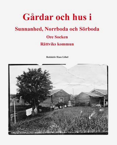 Gårdar och hus i Sunnanhed, Norrboda och Sörboda