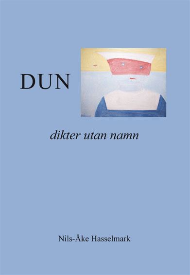 Dun - dikter utan namn