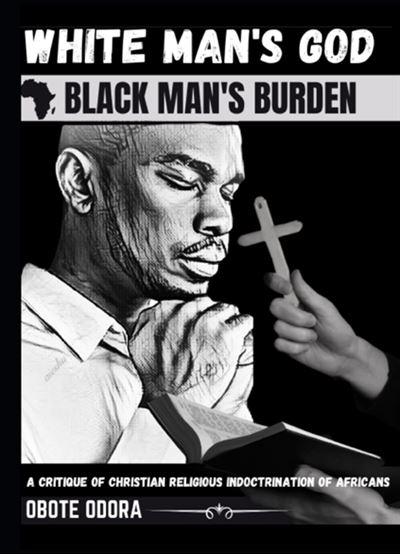 White man's god, black man's burden