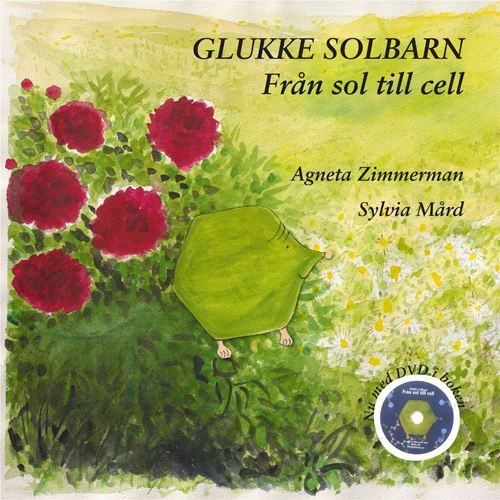 GLUKKE SOLBARN - Från sol till cell. Nu med DVD-n på Youtube