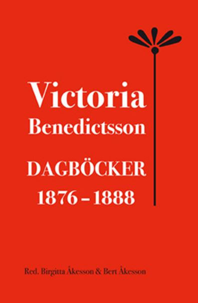 Victoria Benedictsson Dagböcker