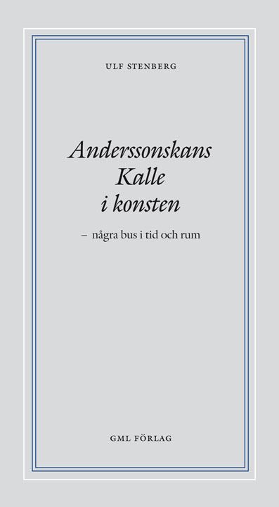 Anderssonskans Kalle i konsten