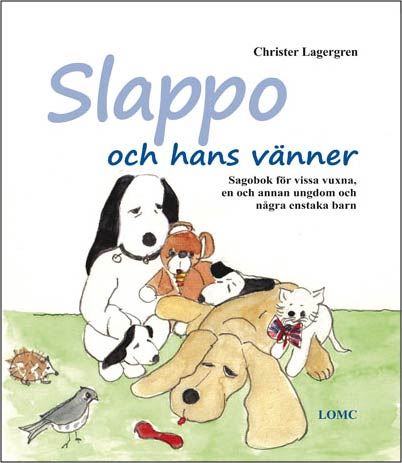 Slappo och hans vänner